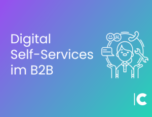 Digital Self-Services im B2B Titelbild. Vektor Figur mit Telefon, Schraubenschlüssel, Smileys und einer Textblase drum herum